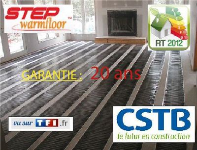 CHAUFFAGE AU SOL 24 VOLTS STEP WARMFLOOR (CSTB et RT 2012)
